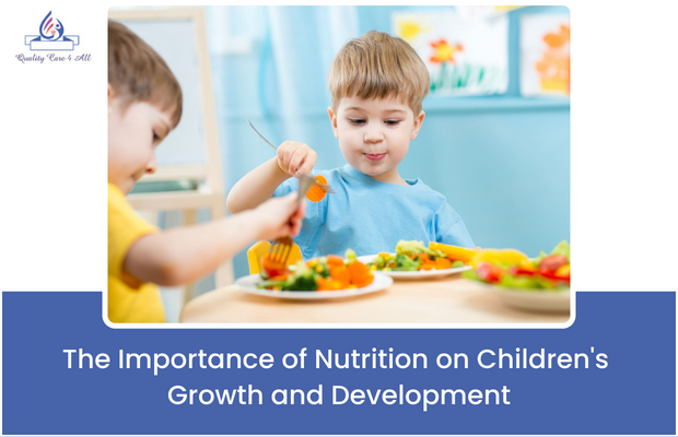The Importance of Nutrition on Children's Growth and Development