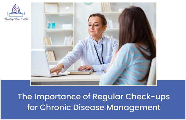 Importance of Regular Check-ups for Chronic Disease