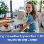 Innovative Diabetes Prevention and Control