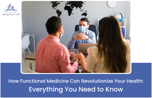 How Functional Medicine Can Revolutionize Your Health Everything