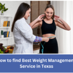 How to Find the Best Weight Management Service in Texas