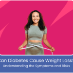 Can Diabetes Cause Weight Loss Understanding the Symptoms and Risks