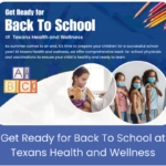 Get Ready for Back To School at Texans Health and Wellness