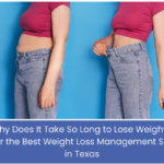 Why Does It Take So Long to Lose Weight? Best Weight Loss Management