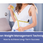 Proven Weight Management Techniques