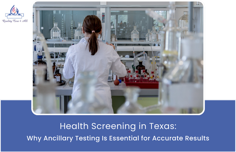 Health Screenings Texas: Ancillary Testing for Accuracy