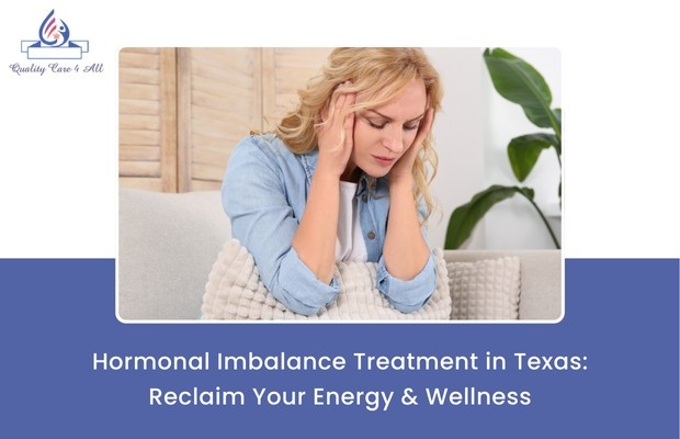 Hormonal Imbalance Treatment in Texas: Reclaim Your Energy & Wellness