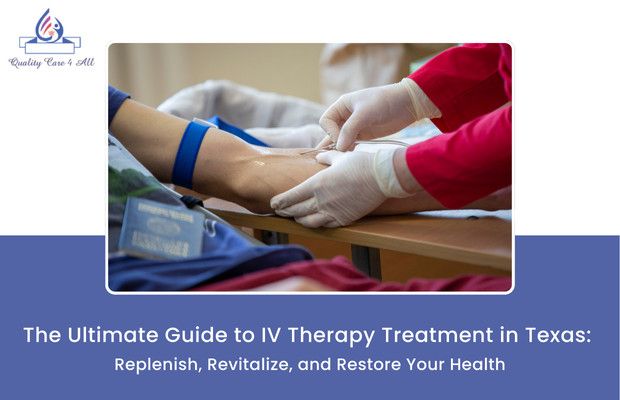 The Ultimate Guide to IV Therapy Treatment in Texas: Replenish, Revitalize, and Restore Your Health