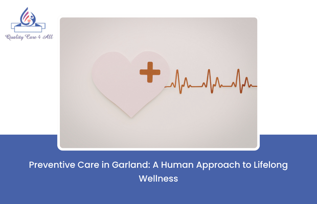 Preventive Care in Garland