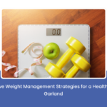 10 Effective Weight Management Strategies