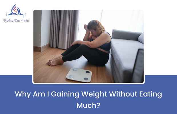Why Am I Gaining Weight Without Eating Much?